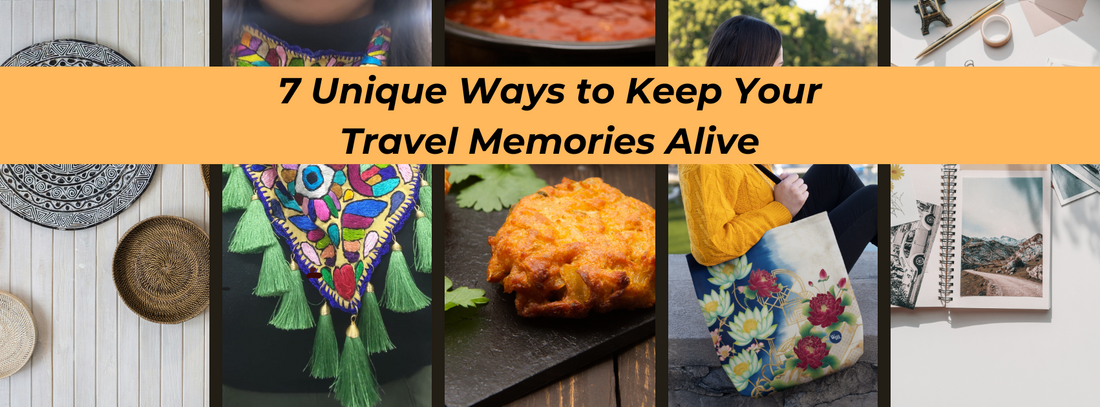 7 Unique Ways to Bring Travel Memories into Your Daily Life