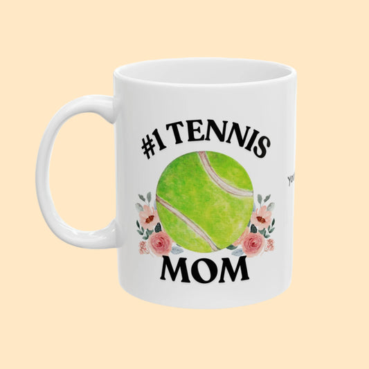 #1 Tennis Mom Ceramic Mug – Personalized Gift