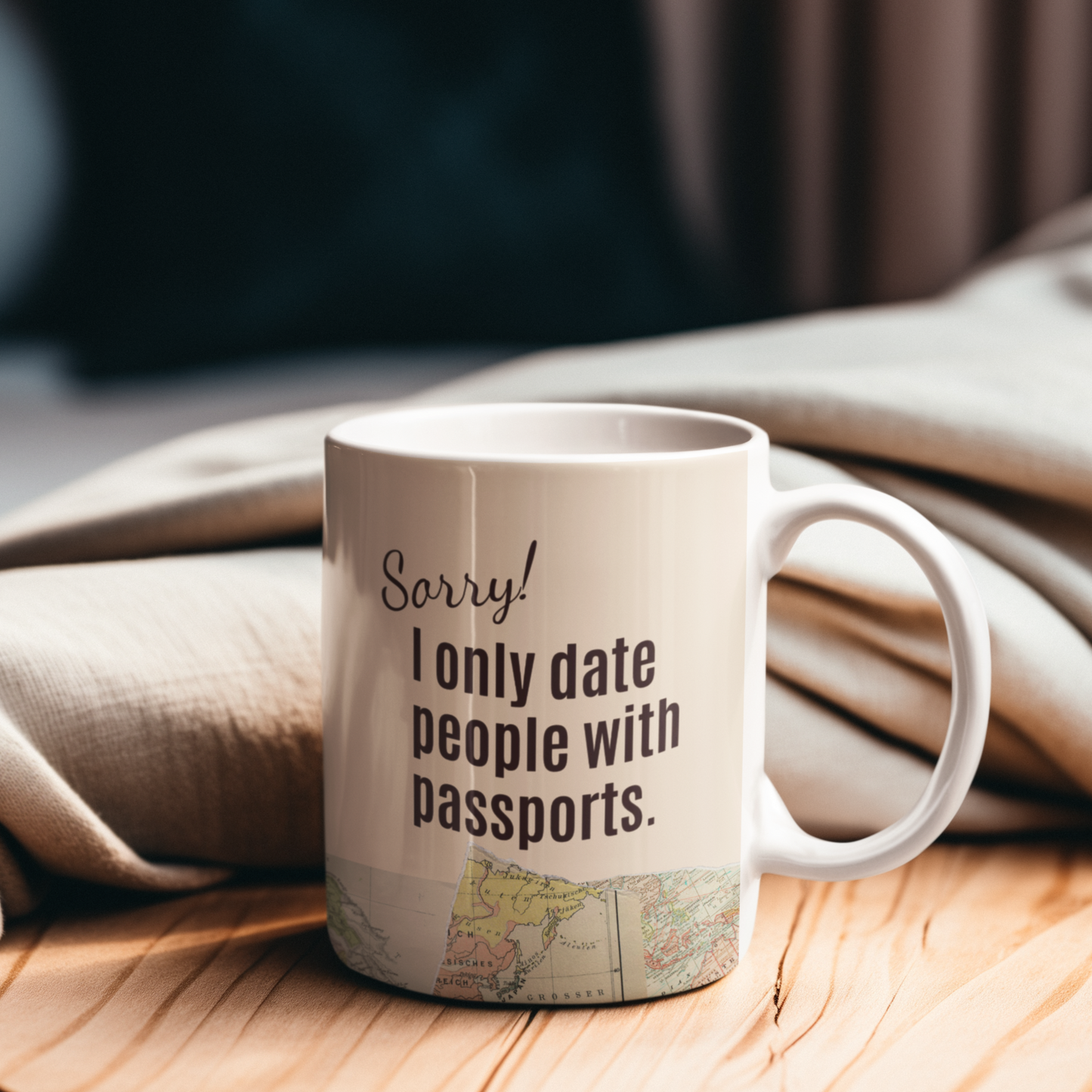 “I Only Date People with Passports” Mug