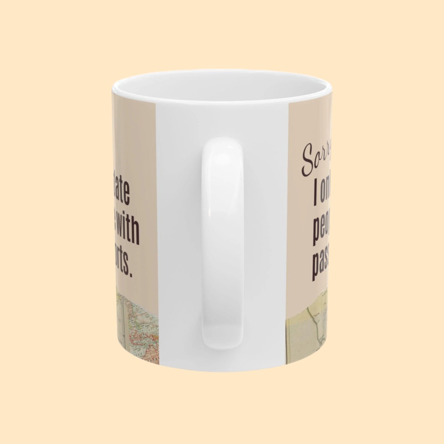 “I Only Date People with Passports” Mug