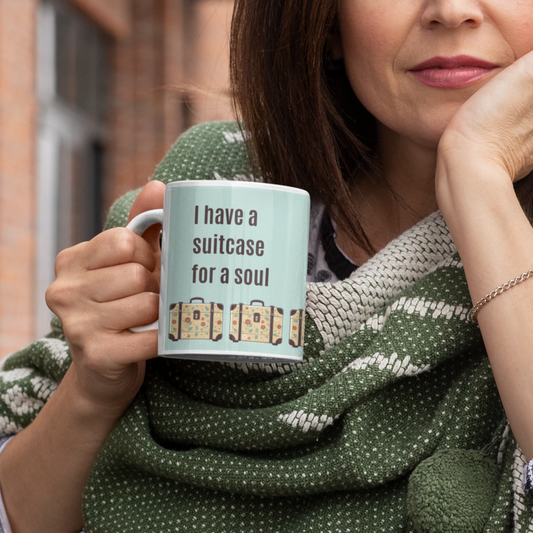 “I Have a Suitcase for a Soul” Mug